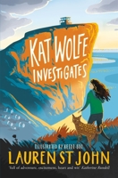 Kat Wolfe Investigates: A Wolfe  Lamb Mystery 1250211174 Book Cover