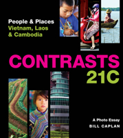 Contrasts 21c: People  Places - Vietnam, Laos  Cambodia 1911451049 Book Cover