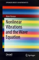 Nonlinear Vibrations and the Wave Equation 3319785141 Book Cover