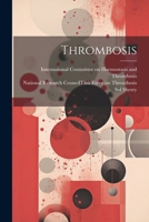Thrombosis 1021240664 Book Cover