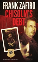 Chisolm's Debt 1492259446 Book Cover