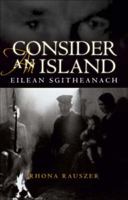 Consider an Island: Eilean Sgitheanach 1904598129 Book Cover