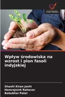 Wplyw środowiska na wzrost i plon fasoli indyjskiej 6136274086 Book Cover