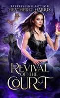 Revival of the Court: An Urban Fantasy Novel (The Other Realm) 1915384370 Book Cover