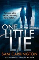 One Little Lie 000830081X Book Cover