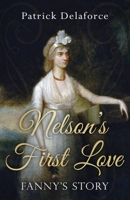Nelson's First Love: Fanny's Story B0BT59WJ9P Book Cover