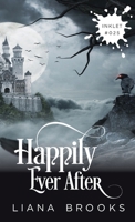 Happily Ever After 1925825248 Book Cover