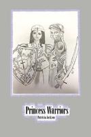 Princes Warriors 1548687855 Book Cover