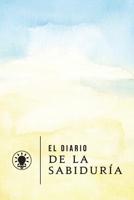 El Diario de la Sabiduria 1945619961 Book Cover