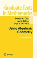 Using Algebraic Geometry 0387207333 Book Cover