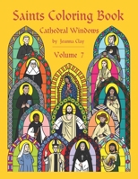 Saints Coloring Book: Volume 7 B0BR9864BQ Book Cover