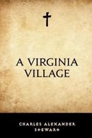 A Virginia Village 1023316374 Book Cover