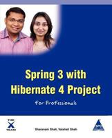 Spring 3 with Hibernate 4 Project for Professionals (Book/DVD-Rom) 1619030489 Book Cover