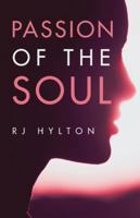 Passion of the Soul 153202388X Book Cover