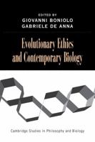 Evolutionary Ethics and Contemporary Biology 0521122708 Book Cover