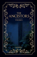 Ancestors - Volume 2 1911412752 Book Cover