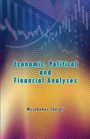 Economic Political and Financial Analyses 9358721375 Book Cover