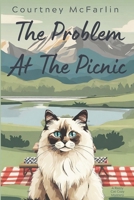 The Problem at the Picnic: A Razzy Cat Cozy Mystery #9 B09YSTNJ56 Book Cover