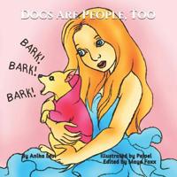 Dogs Are People, Too 1078397511 Book Cover
