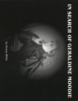 In Search of Geraldine Moodie 0889771103 Book Cover
