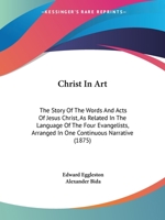 Christ in Art 1436804949 Book Cover