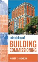 Building Commissioning: Principles and Practices 0470112972 Book Cover