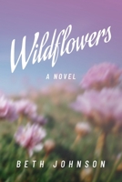 Wildflowers (Wildflowers Series) B0GKZ49WGT Book Cover