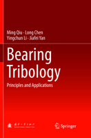 Bearing Tribology: Principles and Applications 3662530953 Book Cover