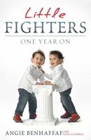 Little Fighters: One Year on 0717152804 Book Cover