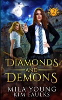 Diamonds and Demons 1922689696 Book Cover
