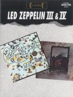 Classic Led Zeppelin III & IV 0769205577 Book Cover