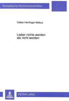 Lieber Nichts Werden ALS Nicht Werden: Heinrich Von Kleist Oder Die Ent-Setzende Nacht Des Kriegers - Von Der Wunschproduktion ALS Nomadischer Kriegsm 3631452039 Book Cover