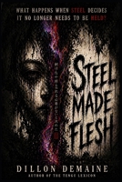 Steel Made Flesh: A cursed katana. A global tournament. A blood-soaked awakening. (Neon Kami Trilogy) B0GG5HFRZN Book Cover