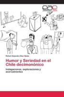 Humor y Seriedad en el Chile decimonónico 6202153067 Book Cover