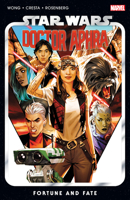 Star Wars: Doctor Aphra, Vol. 1: Fortune and Fate 1302923048 Book Cover