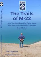 The Trails of M-22 1946142069 Book Cover