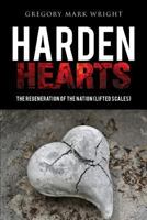 Harden Hearts 1498474098 Book Cover