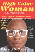 High Value Woman Low Value Woman B0BYH41PG1 Book Cover