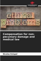 Compensation for non-pecuniary damage and medical law 6209923011 Book Cover