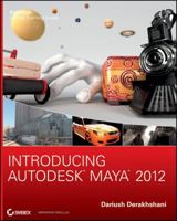 Introducing Autodesk Maya 2012 0470900210 Book Cover
