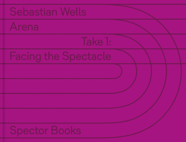 Sebastian Wells: Arena 3959059744 Book Cover
