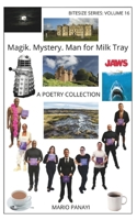 Magik. Mystery. Man for Milk Tray (Alternative Cover): A Poetry Collection B0CR8J2L8G Book Cover