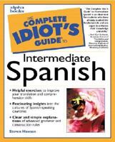 Complete Idiot's Guide to Intermediate Spanish 0028639243 Book Cover