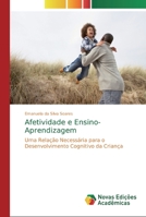Afetividade e Ensino-Aprendizagem 6139711681 Book Cover