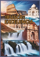 EN BUSCA DE LA EXCELENCIA: LIBRO DE LECTURA (Spanish Edition) B0DRJR51Y4 Book Cover