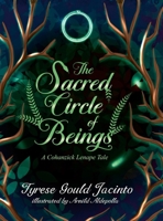 Sacred Circle of Beings : Stories of Growth, Resilience, and Sacred Connection 1969075198 Book Cover