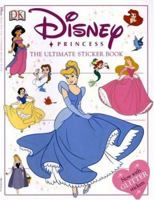 Disney Princesses (Ultimate Sticker Books) 0789497476 Book Cover