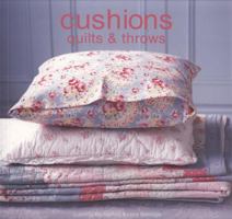 Cushions Quilts and Throws 1845976991 Book Cover