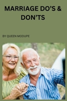 Marriage Dos & Don'ts: Relationship Dos and Don't B0CNNGD136 Book Cover