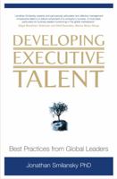 Developing Executive Talent: Best Practices from Global Leaders 0470033185 Book Cover